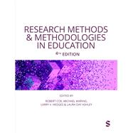 Research Methods and Methodologies in Education