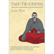 Tao-Te-Ching : The Classic Chinese Work in English Translation
