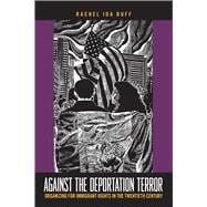 Against the Deportation Terror