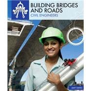 Building Bridges and Roads