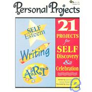 Personal Projects: 21 Projects for Self Discovery and Celebration