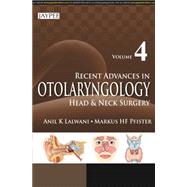 Recent Advances in Otolaryngology Head and Neck Surgery