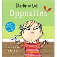 Charlie and Lola's Opposites