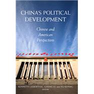 China's Political Development Chinese and American Perspectives