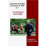 La escuela de rugby / The school of rugby