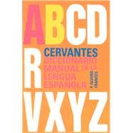 Cervantes Diccionario Manual de la Lengua Espanola, Tomo II