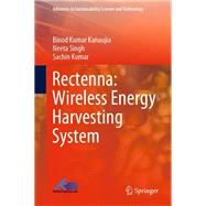 Rectenna: Wireless Energy Harvesting System