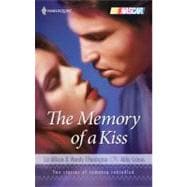 The Memory of a Kiss; Long Gone\Chasing the Dream