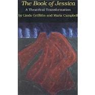 Book of Jessica : A Theatrical Transformation