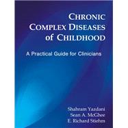 Chronic Complex Diseases of Childhood: A Practical Guide for Clinicians