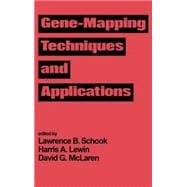 Gene-Mapping Techniques and Applications