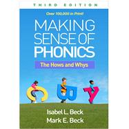 Making Sense of Phonics The Hows and Whys