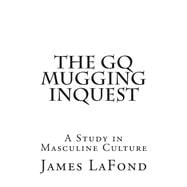 The Gq Mugging Inquest