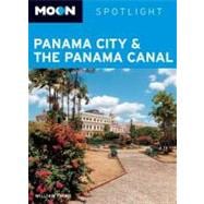 Moon Spotlight Panama City & the Panama Canal