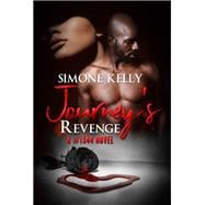 Journey's Revenge A #1544 Novel