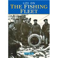 Life on the Fishing Fleet