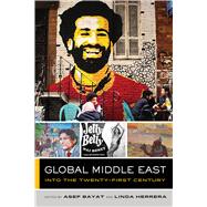 Global Middle East Into the Twenty-First Century