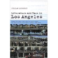 Literature and Race in Los Angeles