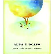 Alba y ocaso Daybreak, Nightfall, Spanish-Language Edition