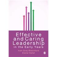Effective and Caring Leadership in the Early Years