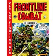 The EC Archives: Frontline Combat Volume 3