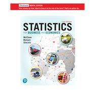 Statistics for Business and Economics [RENTAL EDITION]