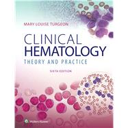 Clinical Hematology Theory & Procedures