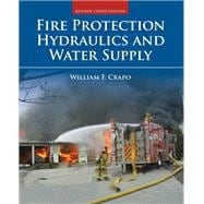 Fire Protection Hydraulics and Water Supply, Revised Third Edition