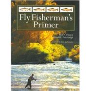 Fly Fisherman's Primer