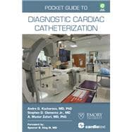 Pocket Guide to Diagnostic Cardiac Catheterization