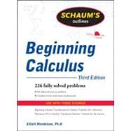 Schaum's Outline of Beginning Calculus, Third Edition,9780071635356