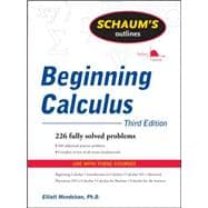 Schaum's Outline of Beginning Calculus, Third Edition