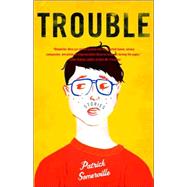 Trouble Stories