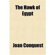 The Hawk of Egypt