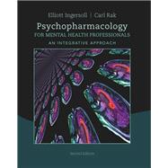 Psychopharmacology for Mental Health Professionals: An Integrative Approach