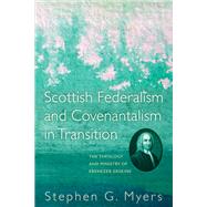 Scottish Federalism and Covenantalism in Transition