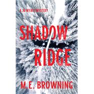 Shadow Ridge A Jo Wyatt Mystery