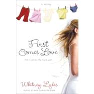 First Comes Love