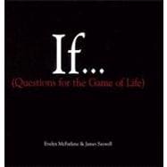 If..., Volume 1 (Questions For The Game of Life)