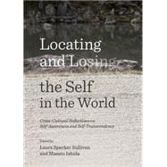 Locating and Losing the Self in the World