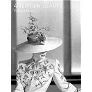 American Beauty : Aesthetics and Innovation in Fashion