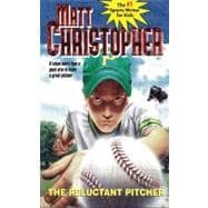The Reluctant Pitcher: It Takes More Than a Good Arm to Make a Great Pitcher