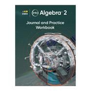 Into Algebra 2 Journal and Practice Workbook