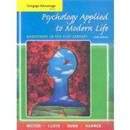 Cengage Advantage Books: Psychology Applied to Modern Life Adjustment in the 21st Century