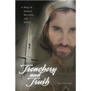Treachery and Truth