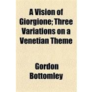 A Vision of Giorgione
