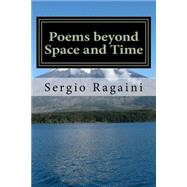 Poems Beyond Space and Time