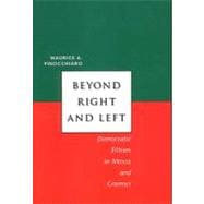 Beyond Right and Left : Democratic Elitism in Mosca and Gramsci