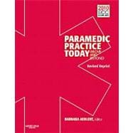Paramedic Practice Today: Above and Beyond (Volume One with DVD)