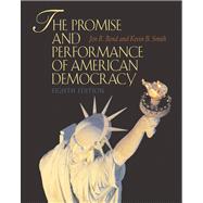 The Promise and Performance of American Democracy